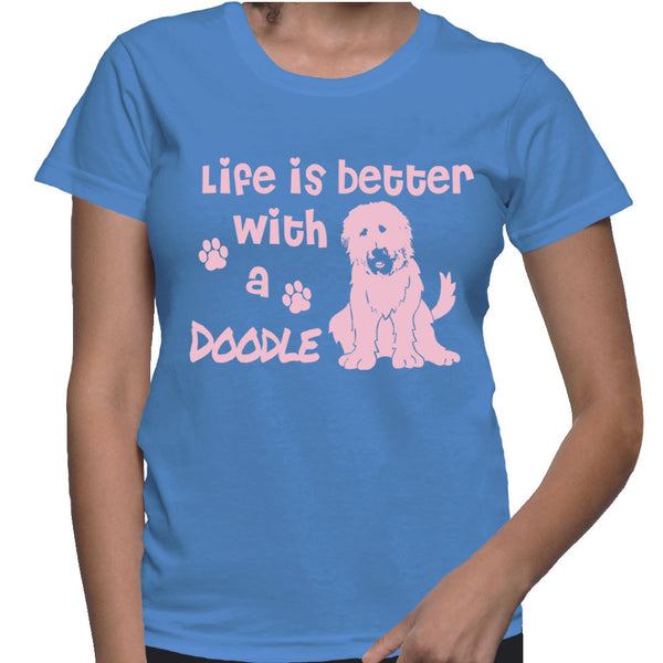 Life is Better with a Doodle (Pink)