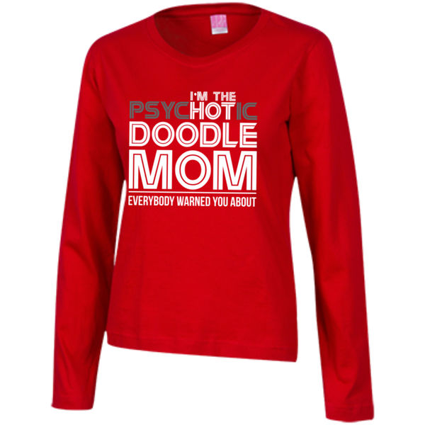 Hot Doodle Mom - Ladies Long Sleeve T-Shirt