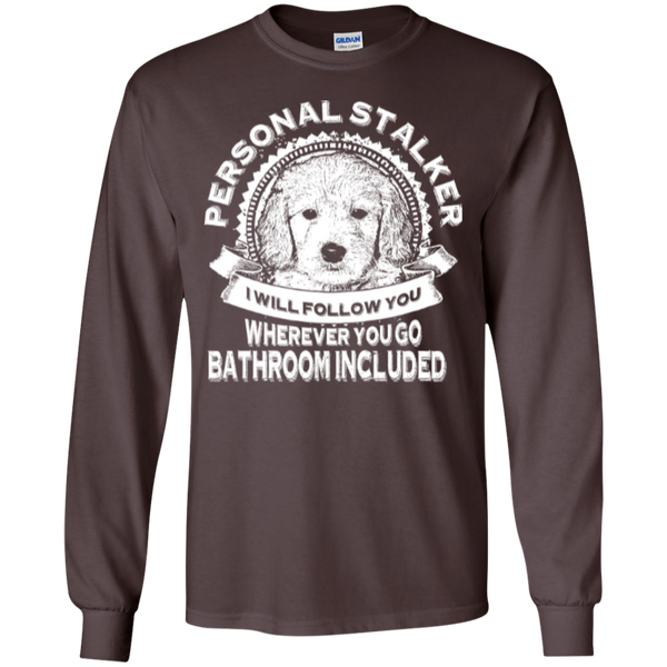Personal Stalker - Gildan Long Sleeve T-Shirt