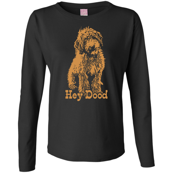 Hey Dood - Ladies Long Sleeve T-Shirt