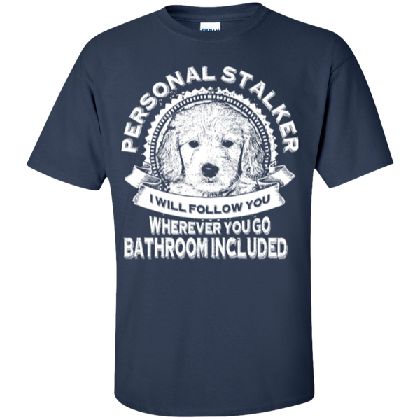 Personal Stalker - Gildan T-Shirt