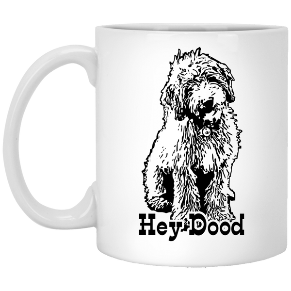 Hey Dood (11 oz. White)