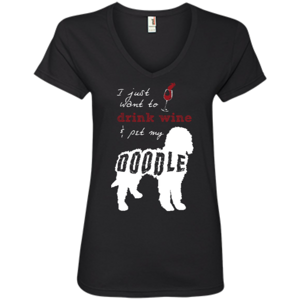 Drink Wine And Pet My Doodle - Ladies V-Neck