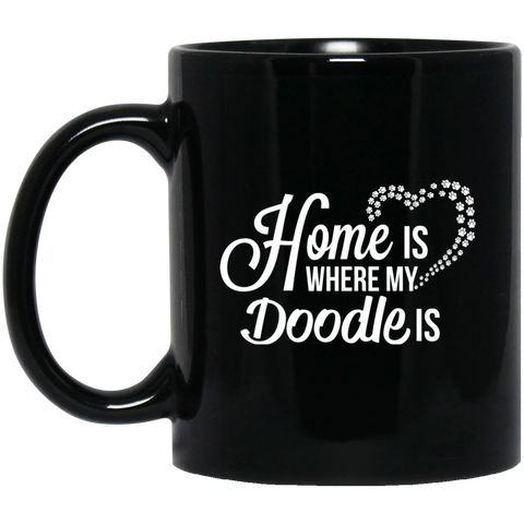 Home Is Where My Doodle Is (11oz. Black)