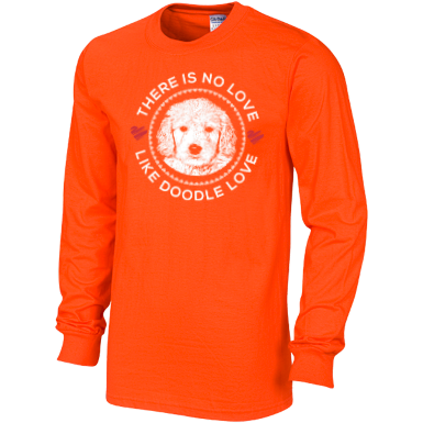 There is no Love Like Doodle Love - Gildan Long Sleeve
