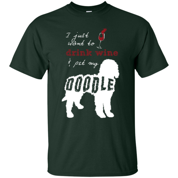 Drink Wine And Pet My Doodle - Gildan T-Shirt