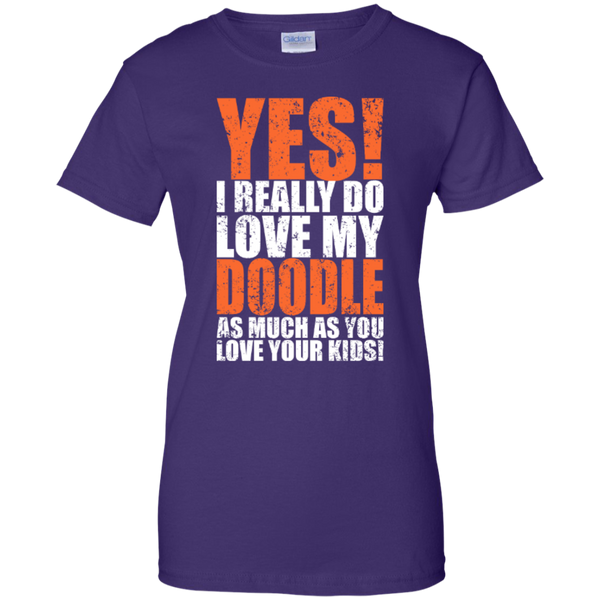 Really Love My Doodle - Gildan Ladies T-Shirt
