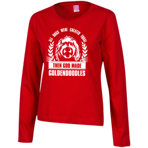 Then God Made Goldendoodles - Ladies Long Sleeve T-Shirt