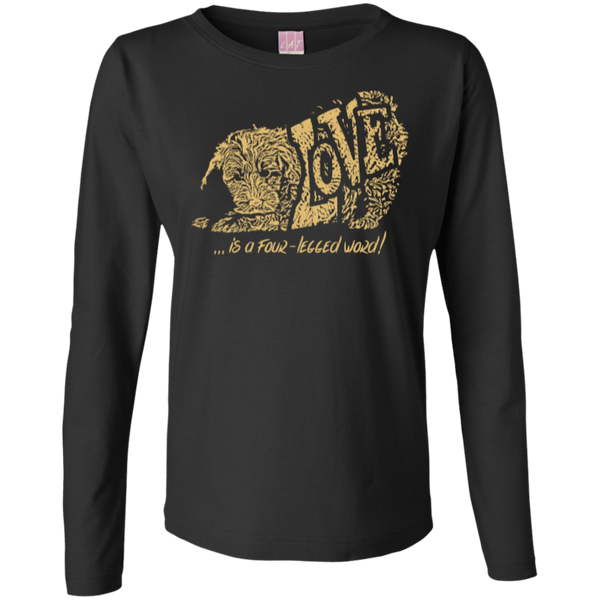 Love Is a Four Legged Word - Ladies Long Sleeve T-Shirt