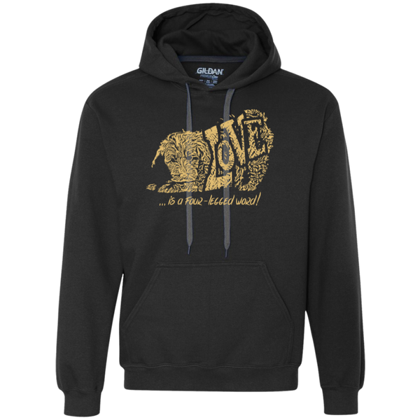 Love Is a Four Legged Word - Gildan Heavyweight Fleece Sweatshirt
