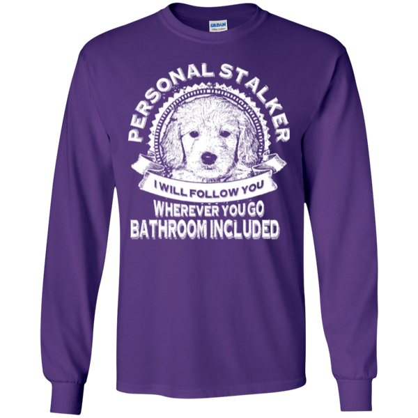 Personal Stalker - Gildan Long Sleeve T-Shirt