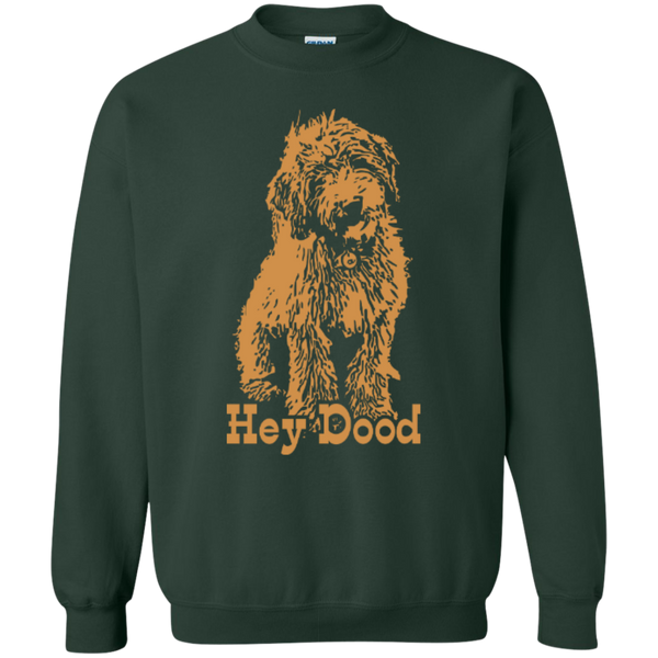Hey Dood - Gildan Sweatshirt