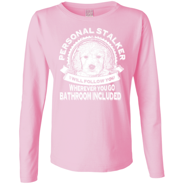 Personal Stalker - Ladies Long Sleeve T-Shirt