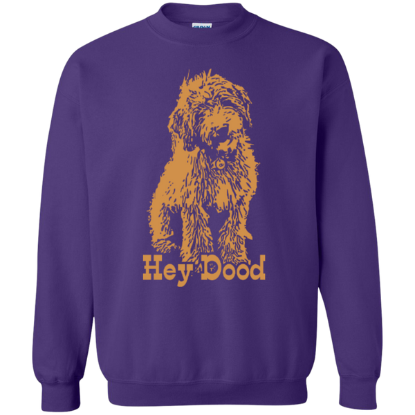 Hey Dood - Gildan Sweatshirt