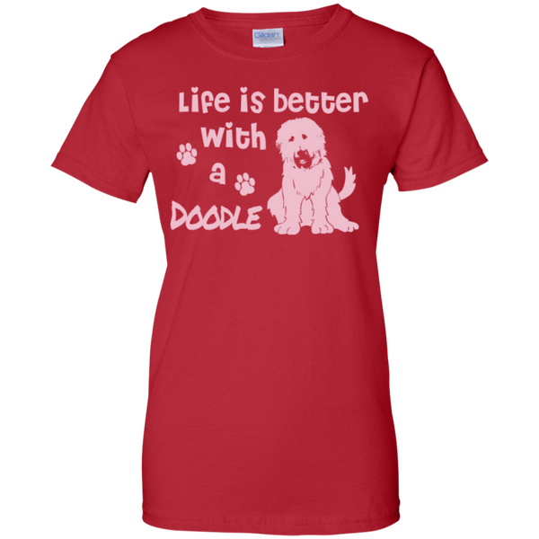 Life Is Better With A Doodle (Pink) - Gildan Ladies T-Shirt