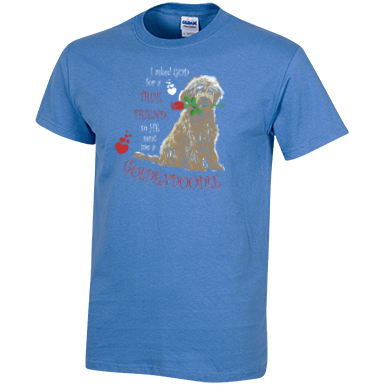 God Sent Me a Goldendoodle - Gildan Tee