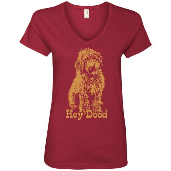 Hey Dood - Ladies V-Neck