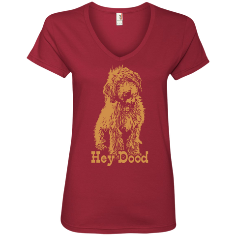 Hey Dood - Ladies V-Neck