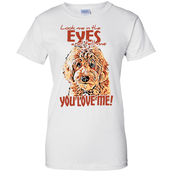 Look Me In The Eyes - Ladies Gildan T-Shirt