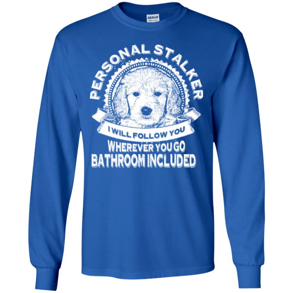 Personal Stalker - Gildan Long Sleeve T-Shirt