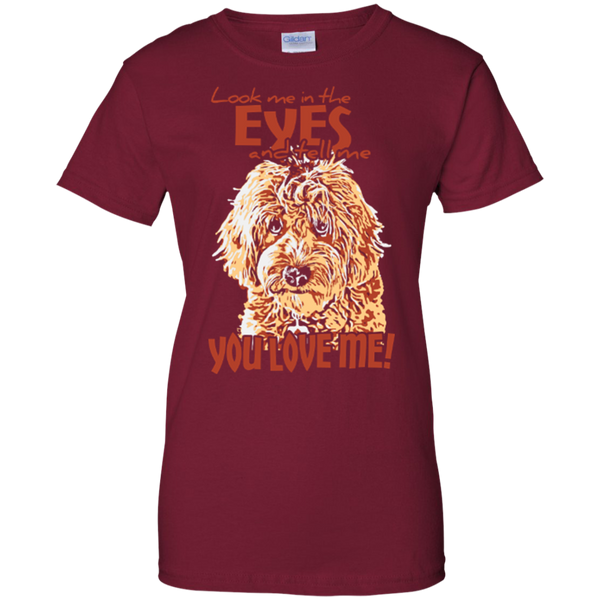 Look Me In The Eyes - Ladies Gildan T-Shirt