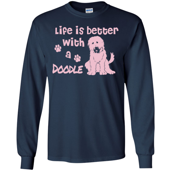 Life Is Better With A Doodle (Pink) - Gildan Long Sleeve T-Shirt
