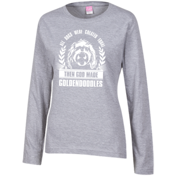 Then God Made Goldendoodles - Ladies Long Sleeve T-Shirt