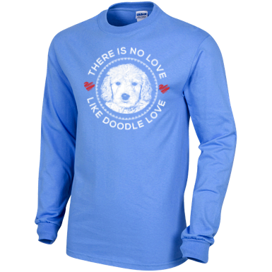 There is no Love Like Doodle Love - Gildan Long Sleeve