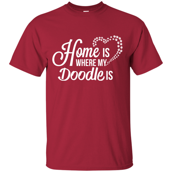Home Is Where My Doodle Is - Gildan T-Shirt