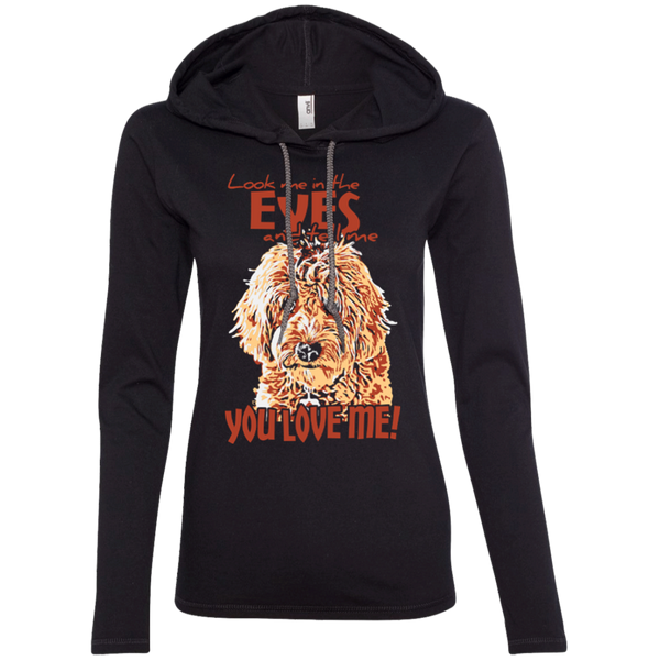 Look Me In The Eyes - Ladies Long Sleeve T-Shirt Hoodie