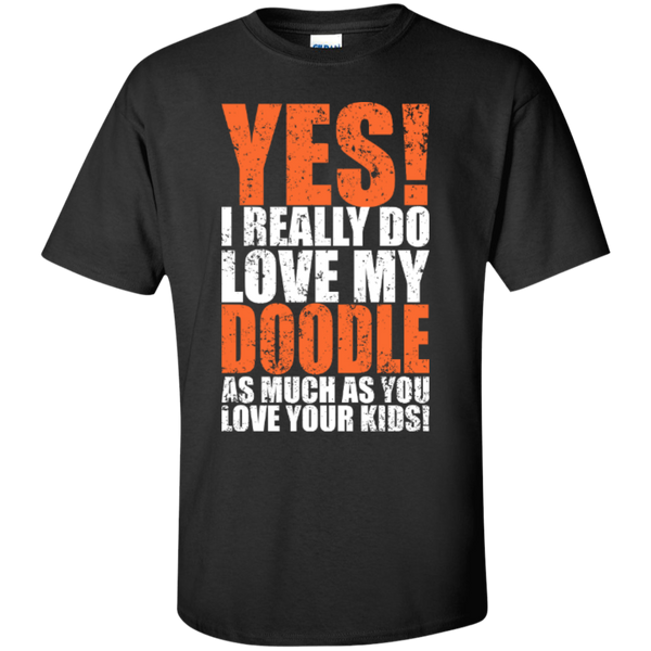 Really Love My Doodle - Custom T-Shirt