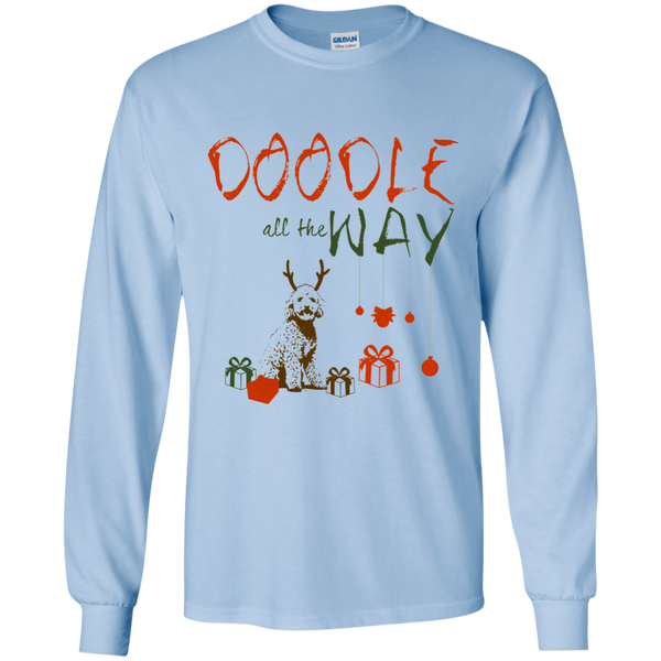 Doodle All The Way - Gildan LS Ultra T-Shirt