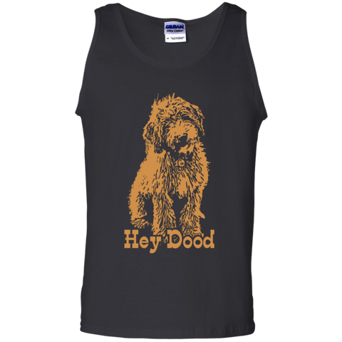 Hey Dood - Gildan Tank Top