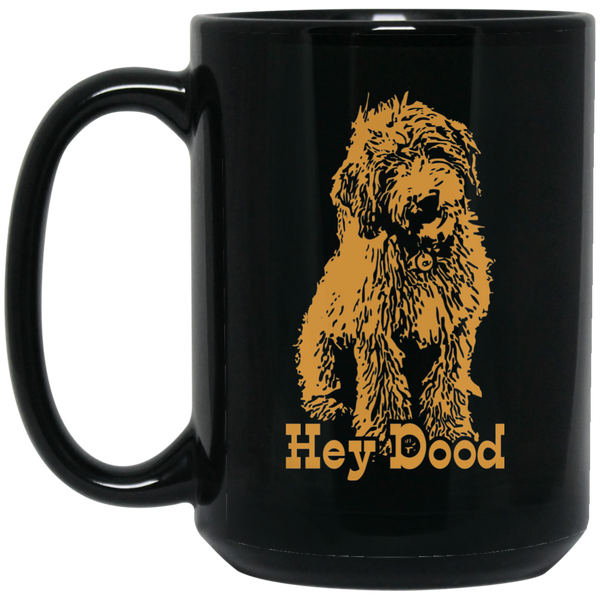 Hey Dood (15 oz. Black)