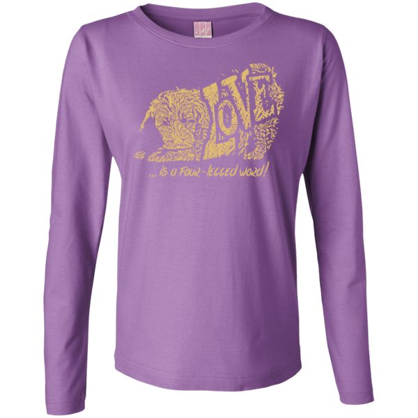 Love Is a Four Legged Word - Ladies Long Sleeve T-Shirt