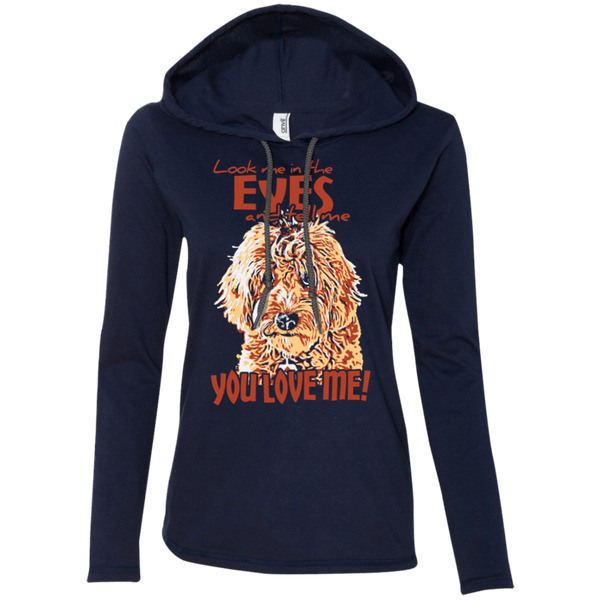 Look Me In The Eyes - Ladies Long Sleeve T-Shirt Hoodie