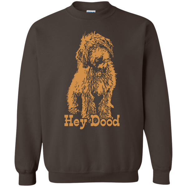 Hey Dood - Gildan Sweatshirt