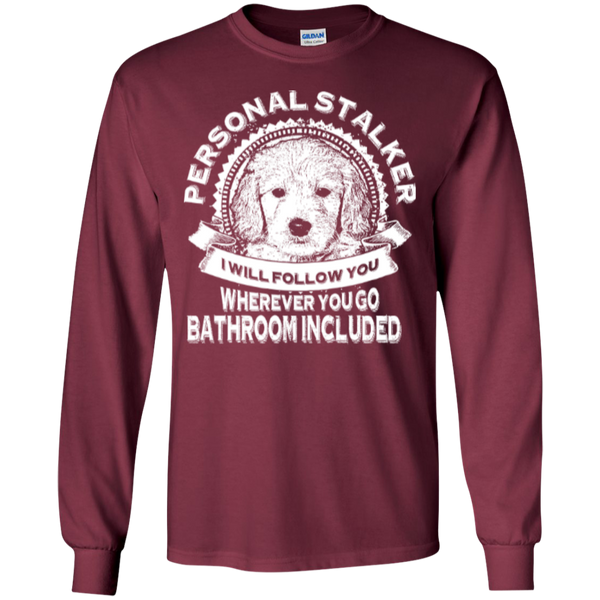Personal Stalker - Gildan Long Sleeve T-Shirt