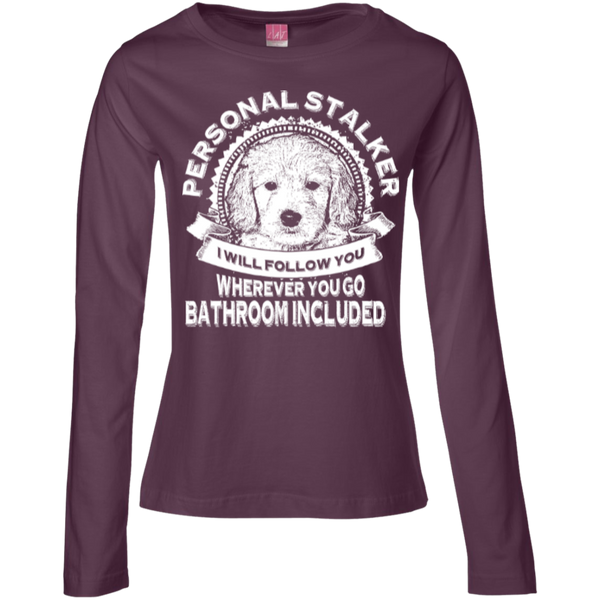 Personal Stalker - Ladies Long Sleeve T-Shirt