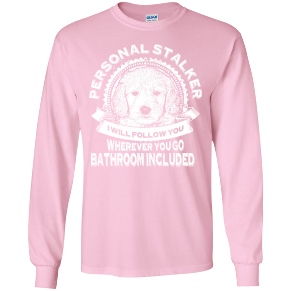 Personal Stalker - Gildan Long Sleeve T-Shirt