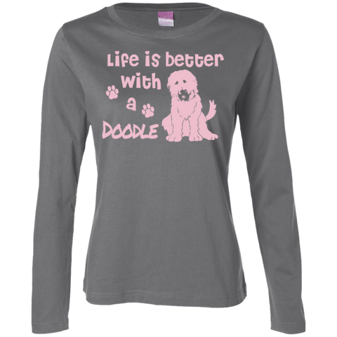 Life Is Better With A Doodle (Pink) - Ladies Long Sleeve T-Shirt