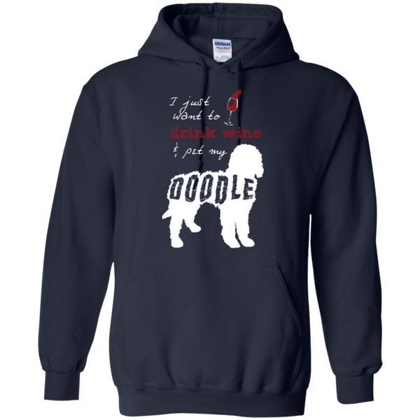 Drink Wine And Pet My Doodle - Gildan Hoodie