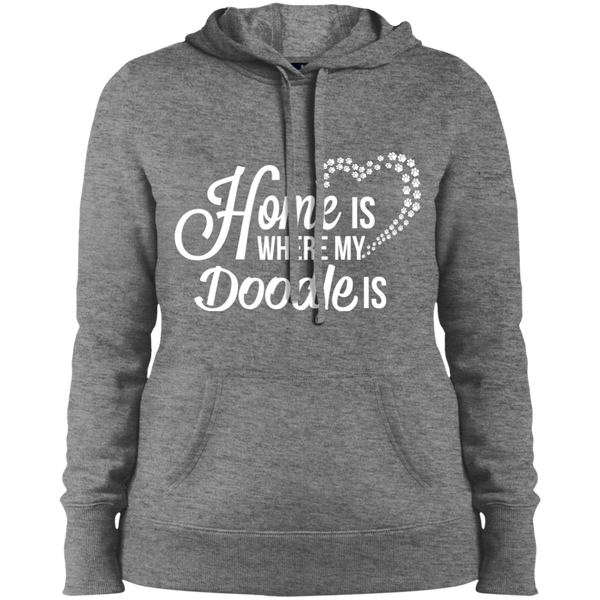 Home Is Where My Doodle Is - Ladies' Hooded Sweatshirt