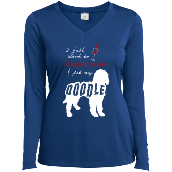 Drink Wine And Pet My Doodle - Ladies Long Sleeve V-Neck