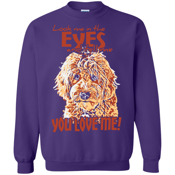 Look Me In The Eyes - Gildan Crewneck Sweatshirt