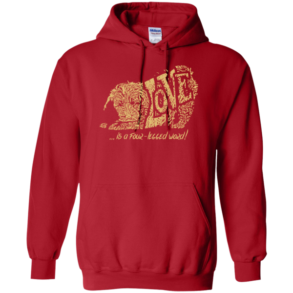 Love Is a Four Legged Word - Gildan Hoodie