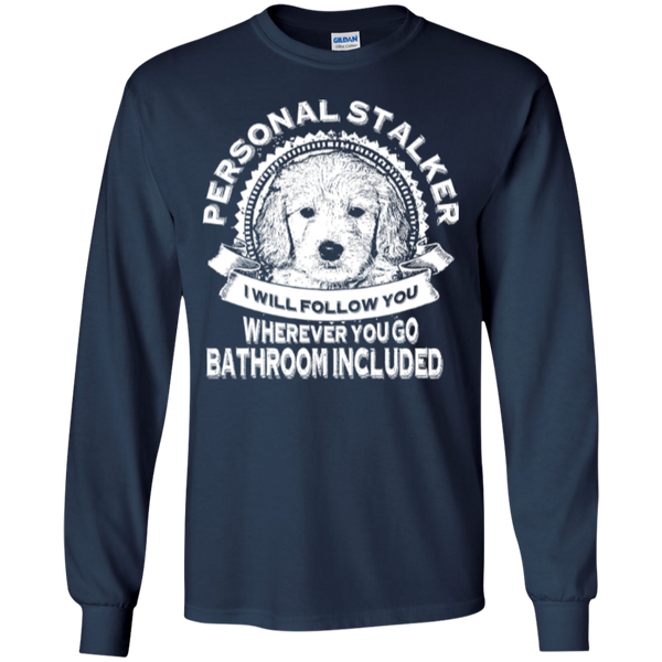 Personal Stalker - Gildan Long Sleeve T-Shirt