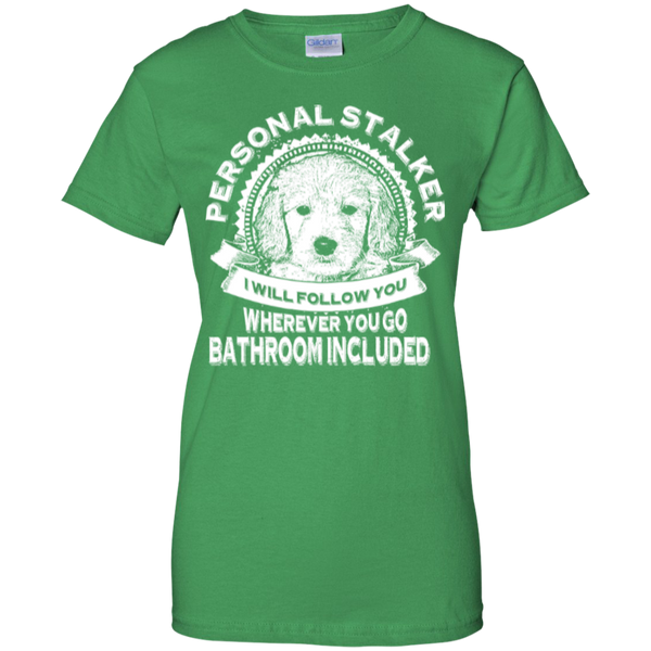Personal Stalker - Gildan Ladies T-Shirt