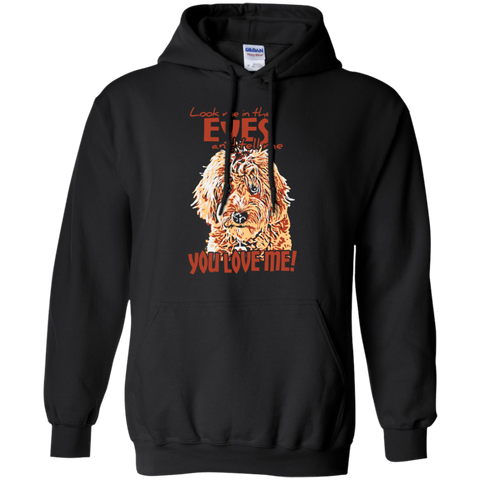 Look Me In The Eyes - Gildan Hoodie