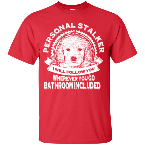 Personal Stalker - Gildan T-Shirt